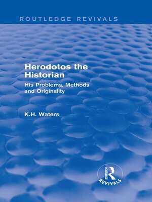 cover image of Herodotos the Historian (Routledge Revivals)